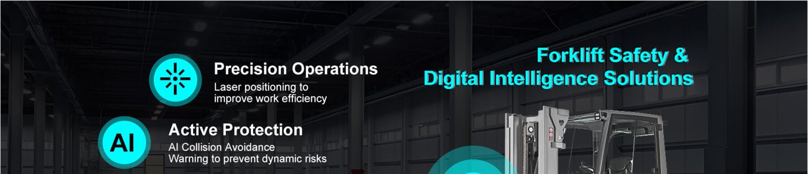 Forklift Safety & Digital Intelligence Solutions: posicionamiento láser, prevención activa de colisiones con IA, monitoreo de vista completa 360° y gestión digital inteligente.